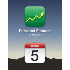 Test Bank for Personal Finance, 5E Jeff Madura